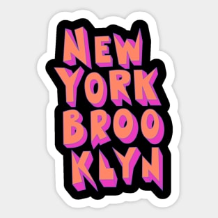 Brooklyn Burst: Dive into the Electric Energy of NYC's Creative Hub Sticker
